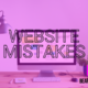 Simple website mistakes you can fix in a few minutes
