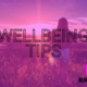 7 wellbeing tips as restrictions ease