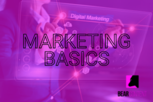 Why you need to get these digital marketing basics right
