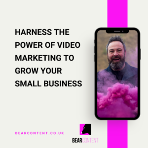 Harness The Power Of Video Marketing To Grow Your Small Business