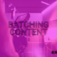 Batching Content: The Key to Consistent Social Media Marketing