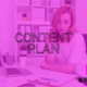 From Concept to Creation: A Step-by-Step Guide to Developing a Strong Content Marketing Plan