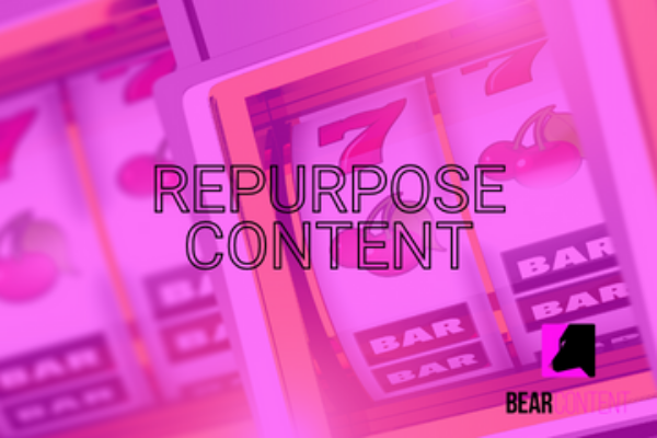7 Ways to Repurpose Your Existing Content for Maximum Impact