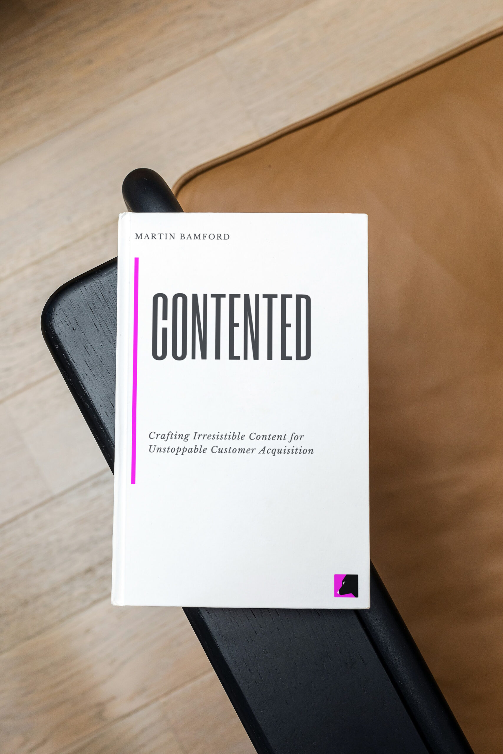 Contented: Crafting Irresistible Content for Unstoppable Customer Acquisition