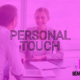 Personal Touch: The Ultimate Content Marketing Game-Changer